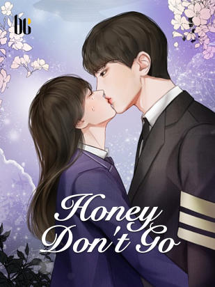Honey Don't Go
